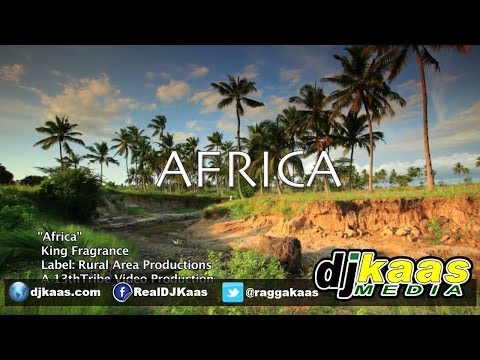 King Fragrance - Africa (OMV Dubplate Remix) April 2014 [Rural Area Prod] Reggae Jamaica