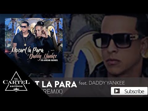 Pa Gozar (Remix) - Mozart La Para Ft. Daddy Yankee (Audio Oficial)