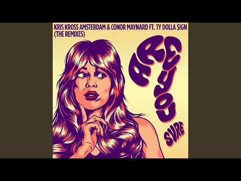 Video thumbnail for Are You Sure? (Mosimann Remix)