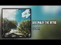 Jace Greenway The Intro
