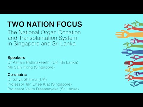 Two Nation Focus: The national organ donation and transplantation system in Singapore and Sri Lanka