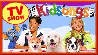 Kidsongs TV Show | We Love Dogs | Little Puppy Song | Kid Summer part 2 | PBS Kids | plus lots more