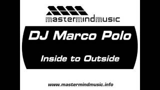 Download lagu DJ Marco Polo   Inside to Outside mp3