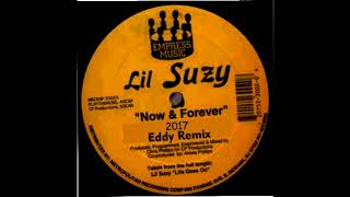 Now And forever   Lil Suzy Freesty  Remix 2017 Eddy Remix