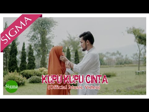 KUPU KUPU CINTA - SIGMA (Official Music Video)