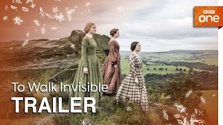 To Walk Invisible: Trailer - BBC One Christmas 2016