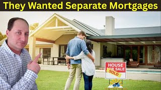 Is it Really Possible For Couples to Have SEPARATE Mortgages on One Property?