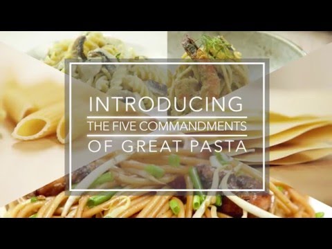 5 Commandments of Great Pasta