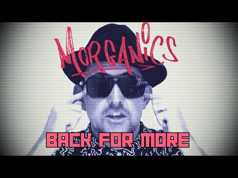 Back For More by Morganics