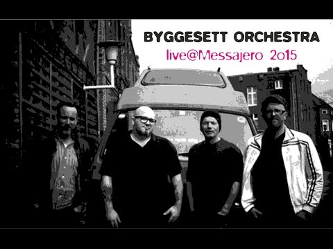 BYGGESETT ORCHESTRA - FS 08 - live@Messajero 2015
