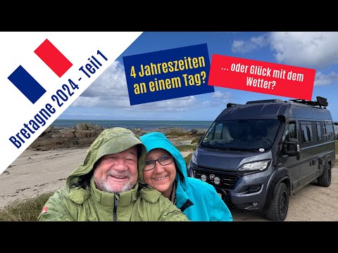 #10 Bretagne – Zeigt sich das stürmische Paradies von seiner besten Seite?