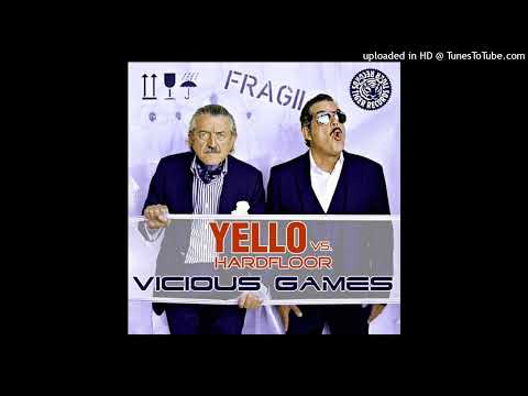 Yello vs. Hardfloor - Vicious Games (Lemon Popsicle Remix)