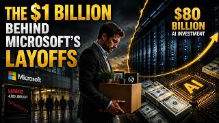 The $1 Billion Behind Microsoft's Layoffs