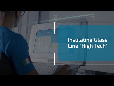 High Tech: insulating glass line