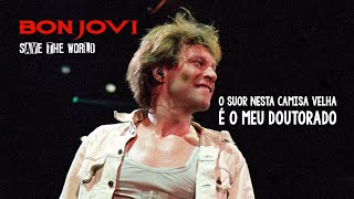 Bon Jovi - Save The World (Legendado em Português)