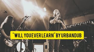Urbandub covers &quot;Will You Ever Learn&quot; by Typecast