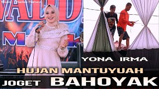 Download lagu HUJAN MANTUYUAH JOGET AJA - YONA IRMA - Live Cover mp3
