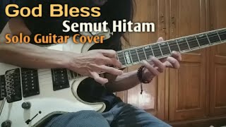 Download lagu God Bless - Semut Hitam (guitar cover) mp3 Download lagu God Bless - Semut Hitam (guitar cover) mp3
