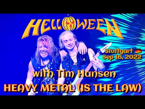 Helloween & Tim Hansen -  Heavy Metal (Is the Law) @Stuttgart🇩🇪 September 16, 2022 LIVE HDR 4K