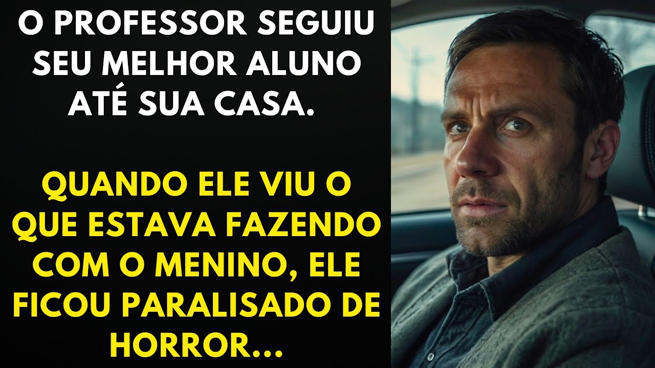 Um Professor seguiu seu Melhor Aluno até sua Casa Quando Ele Viu o que Estavam Fazendo com o Garoto