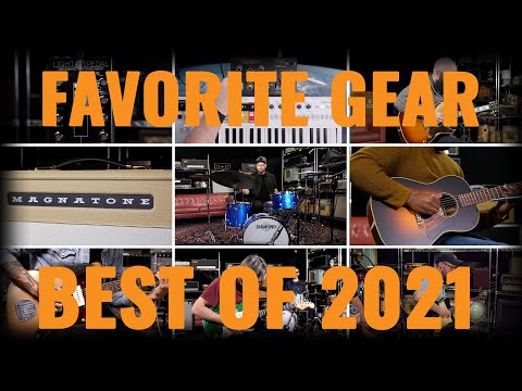 Favorite Gear of 2021 | Chicago Music Exchange