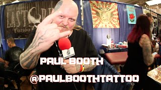 PAUL BOOTH: H.R. Giger, Metal's Toughest/Weakest & Changing Misconceptions About Tattoo Artists!