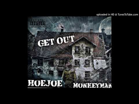 HoeJoe MonkeyMan - Get Out