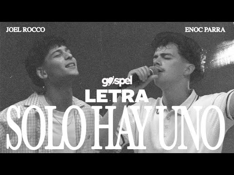 Solo Hay Uno - Joel Rocco, Enoc Parra (Letra)