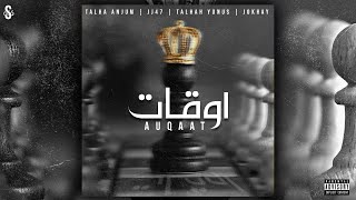 Jokhay Auqaat lyrics Talha Anjum, Talha Yunus and JJ47