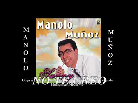 MANOLO MUÑOZ EXITOS (AUDIO ORIGINAL)
