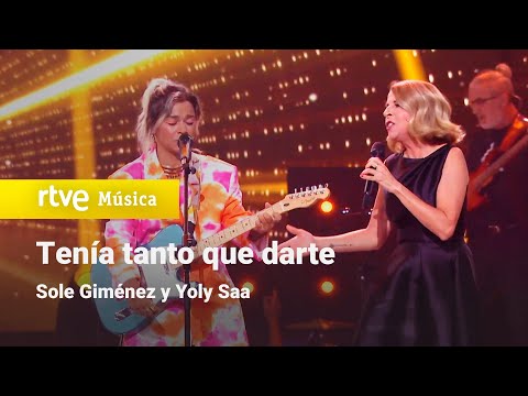 Sole Giménez y Yoly Saa - "Tenía tanto que darte" | Dúos increíbles