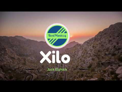 Xilo  - Jack Elphick[Beats Music] -BestMusic24
