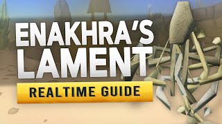 [RS3] Enakhra's Lament – Realtime Quest Guide