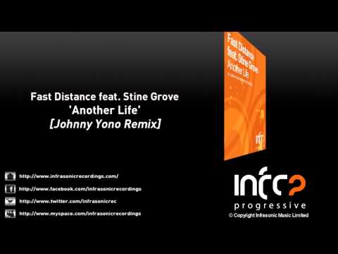 Fast Distance feat. Stine Grove - Another Life (Johnny Yono Remix)