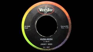 JIMMY REED - HUSH-HUSH ~Exotic Blues~