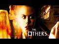 The Others Los Otros 2001 Full Movie Explained Review Elaine Cassidy Alakina Mann Nicole Kidman