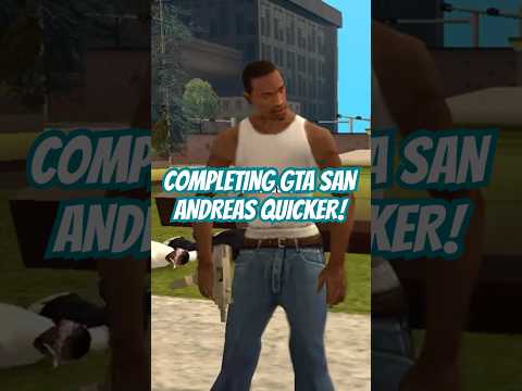 How To Complete GTA San Andreas Quicker!  #gta #gtasamodspc #gtamods #gtasanandreas