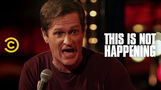 Ben Roy - A Masturbation Accident - This Is Not Happening - Uncensored