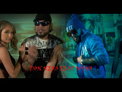 DON NERO FEAT NYNO  ❌ ITI DA PAPI ( 2021 OFFICIAL VIDEO )