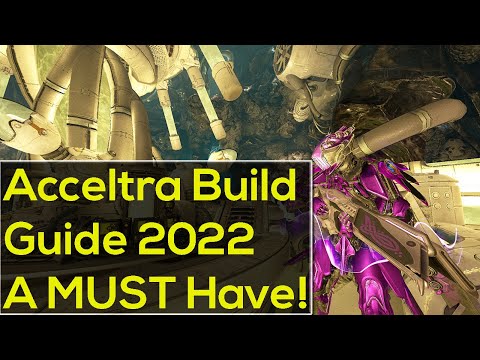 Warframe Acceltra Build Guide 2022 | Warframe Angels of the Zariman