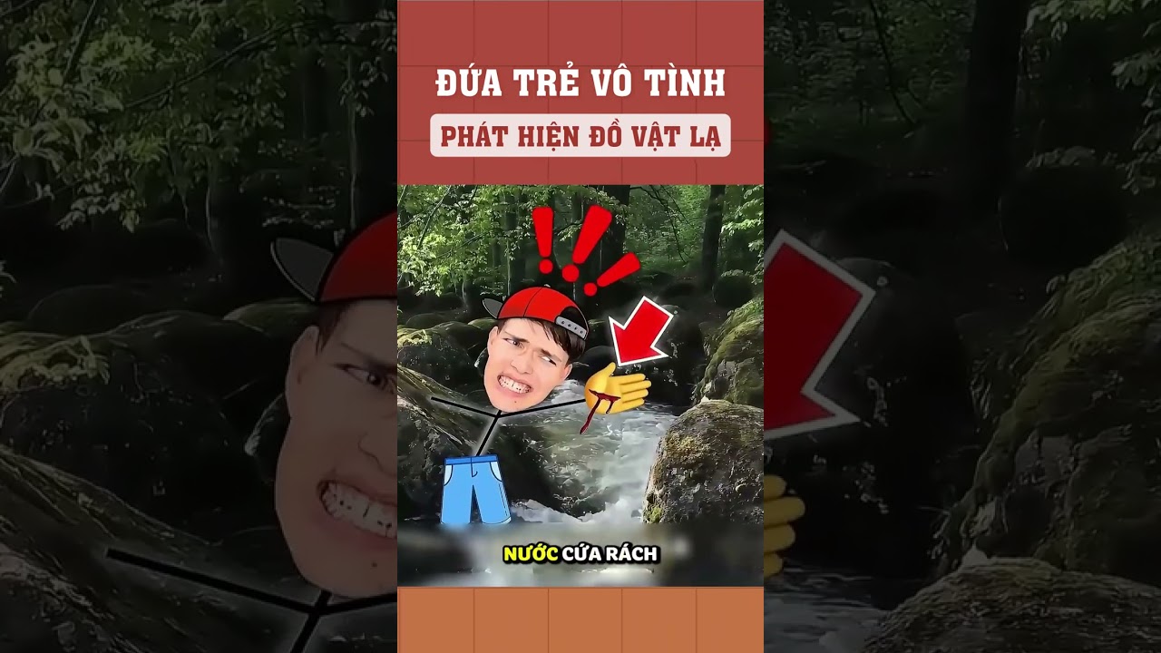Đứa trẻ vô tình phát hiện đồ vật lạ