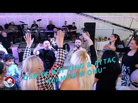 ORK.GÜNAY KİNG & AYTAÇ "ALAMADIM ONU" ☆ █▬█ █ ▀█▀ ☆2025