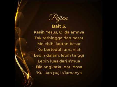 KPPK 78 Kasih Yesus yang Dalam (O the Deep, Deep Love of Jesus)