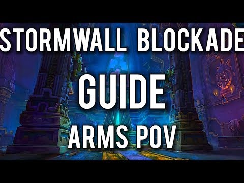 Stormwall Blockade Guide & Commentary