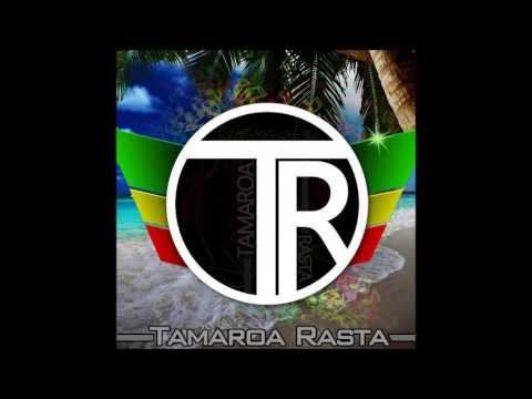 TamaroaRasta Jamming 3 Karma