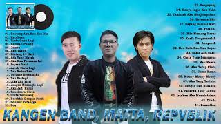 Download lagu ANDIKA KANGEN, MATTA, REPVBLIK - Top Hits Band Indonesia Tahun 2000an mp3 Download lagu ANDIKA KANGEN, MATTA, REPVBLIK - Top Hits Band Indonesia Tahun 2000an mp3