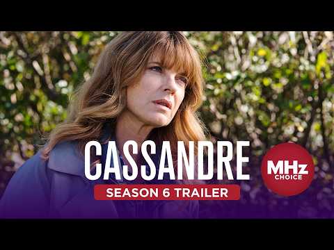CASSANDRE | Season 6 Trailer | MHz Choice thumbnail