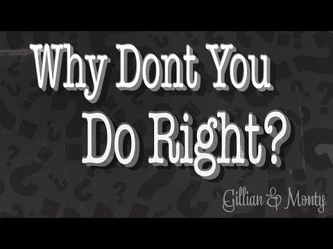 "Why Don't You Do Right" - Kansas Joe McCoy