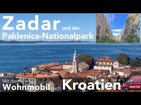 Zadar and Paklenica National Park. A motorhome trip to Croatia (4)