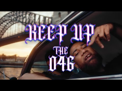 The 046 - KEEP UP (Prod. Sefru) [MUSIC VIDEO]